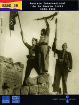 Ebre 38. (Núm. 1) Revista Internacional de la Guerra Civil 1936-1939