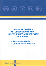 DVD Noves propostes metodològiques en el procés d’autoaprenentatge de l’alumne. -Residus sanitaris. -Contaminació acústica.