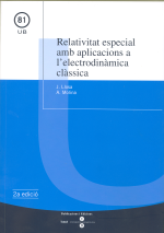 Relativitat especial amb aplicacions a l’electrodinàmica clàssica