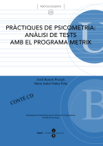 Pràctiques de psicometria: Anàlisi de tests amb el programa Metrix + CD-ROM