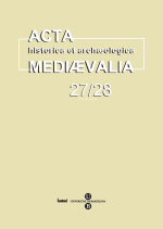 Acta historica et archaeologica mediaevalia 27/28.