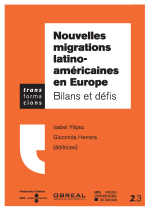 Nouvelles migrations latino-américaines en Europe: bilans et défis