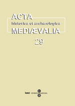 Acta historica et archaeologica mediaevalia 29