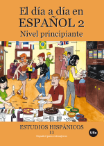 Día a día en español 2, El: Nivel principiante (llibre + CD-ROM)