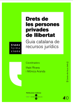 Drets de les persones privades de llibertat: guia catalana de recursos jurídics