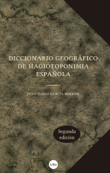 Diccionario geográfico de hagiotoponimia española (2.ª edición) 