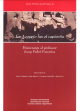 Ex Aegypto lux et sapientia. Homenatge al professor Josep Padró Parcerisa