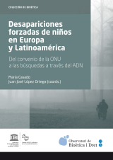 Desapariciones forzadas de niños en Europa y Latinoamérica. Del convenio de la ONU a las búsquedas a través del ADN (eBook)
