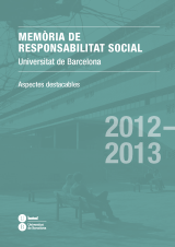 Memòria de responsabilitat social 2012-2013. Aspectes destacables (eBook)