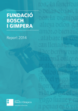 Report Bosch i Gimpera Foundation 2014 (eBook)