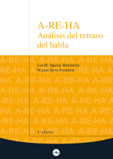 A-RE-HA. Análisis del retraso del habla (4.ª edición)