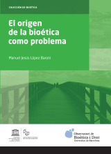 Origen de la bioética como problema, El (eBook)