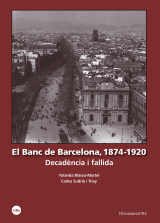 Banc de Barcelona, 1874-1920, El. Decadència i fallida