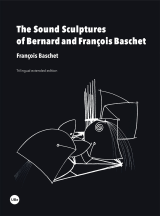 The Sound Sculptures of Bernard and François Baschet (eBook)