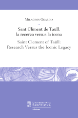 Sant Climent de Taüll: la recerca versus la icona / Saint Clement of Taüll: Research Versus the Iconic Legacy (eBook)