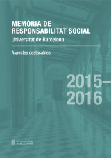 Memòria de responsabilitat social 2015-2016. Aspectes destacables (eBook)