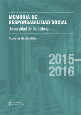 Memoria de responsabilidad social 2015-2016. Aspectos destacables (eBook)