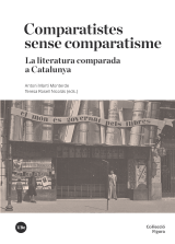 Comparatistes sense comparatisme. La literatura comparada a Catalunya