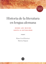 Historia de la literatura en lengua alemana. Desde los inicios hasta la actualidad (2.ª edición) (eBook)