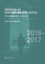 Memoria de responsabilidad social 2016-2017. Aspectos destacables (eBook)