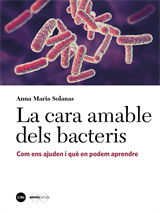 cara amable dels bacteris, La. Com ens ajuden i què en podem aprendre (eBook)