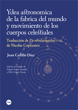 Ydea astronomica de la fabrica del mundo y movimiento de los cuerpos celestiales (eBook)
