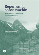 Repensar la conservación. Naturaleza, mercado y sociedad civil (eBook)
