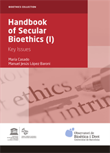 Handbook of Secular Bioethics (I). Key issues (eBook)