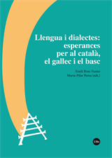Llengua i dialectes: esperances per al català, el gallec i el basc (eBook)