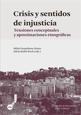 Crisis y sentidos de injusticia. Tensiones conceptuales y aproximaciones etnográficas (eBook)