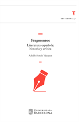 Fragmentos. Literatura española: historia y crítica