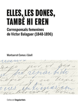 Elles, les dones, també hi eren. Corresponsals femenines de Víctor Balaguer  (1848-1896) (eBook)